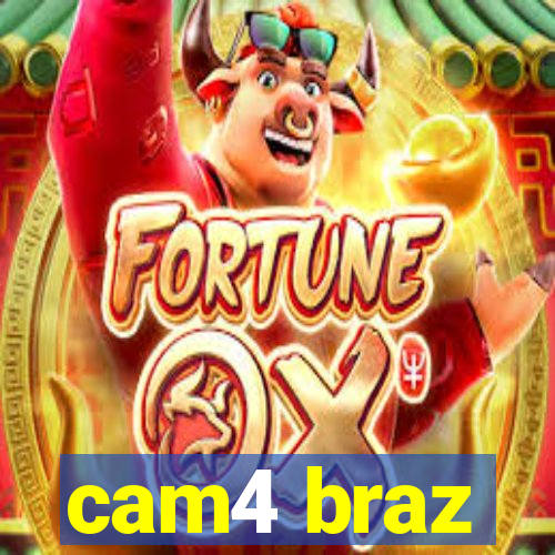 cam4 braz