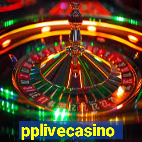 pplivecasino