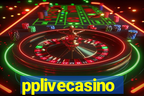 pplivecasino