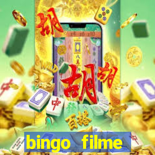 bingo filme completo dublado