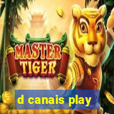 d canais play