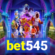 bet545