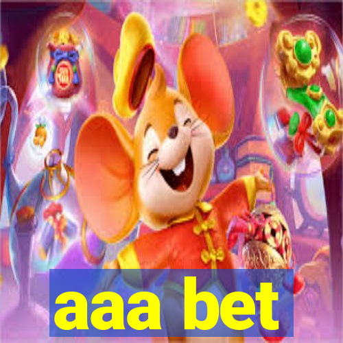 aaa bet