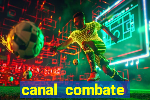 canal combate online ao vivo multicanais