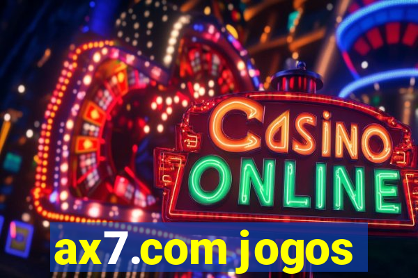 ax7.com jogos