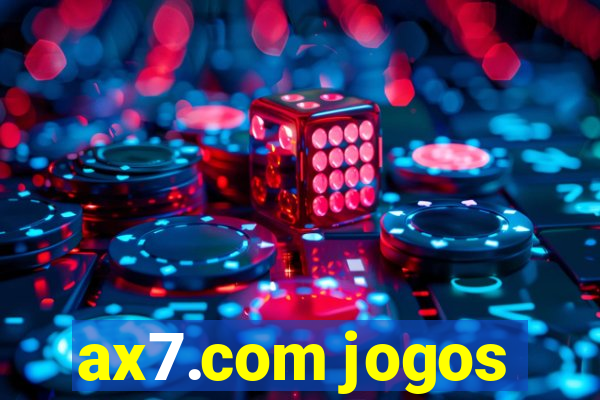 ax7.com jogos