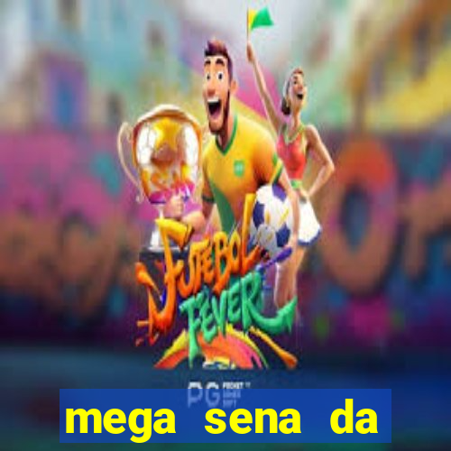 mega sena da virada 2025