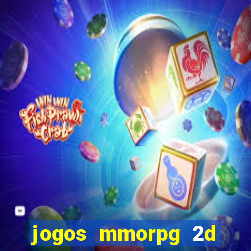 jogos mmorpg 2d para android