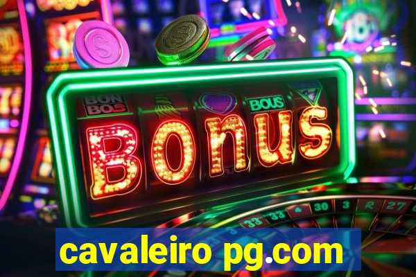 cavaleiro pg.com