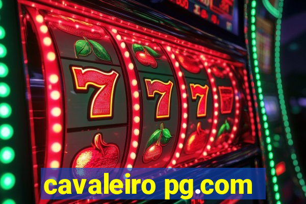 cavaleiro pg.com