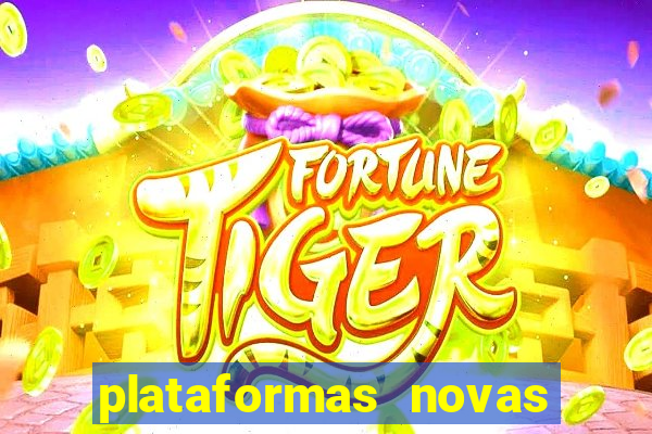 plataformas novas pagando muito