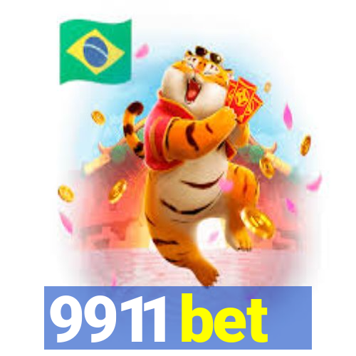 9911 bet