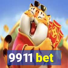 9911 bet