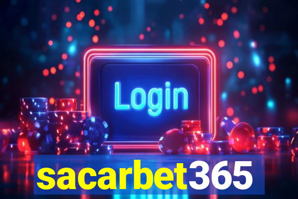 sacarbet365