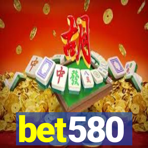 bet580