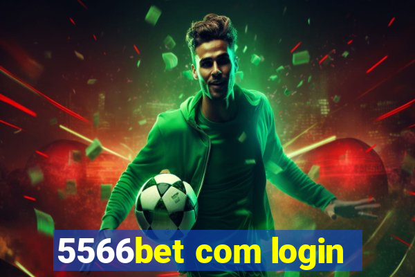 5566bet com login