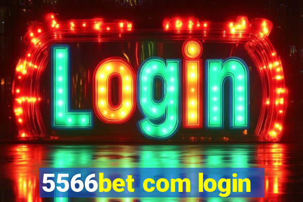 5566bet com login