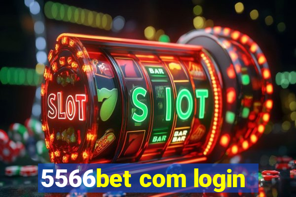 5566bet com login