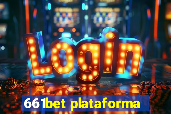 661bet plataforma