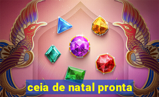 ceia de natal pronta