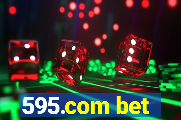 595.com bet