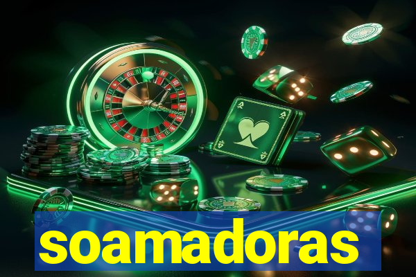 soamadoras