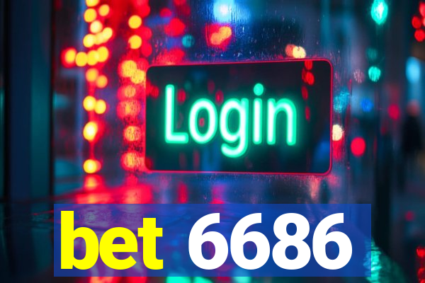 bet 6686