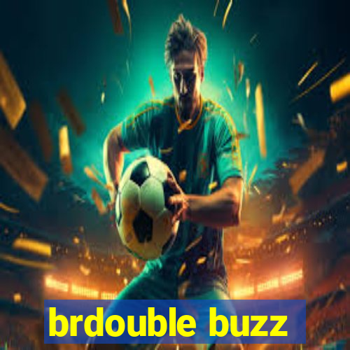 brdouble buzz