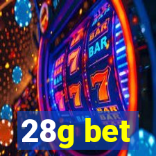 28g bet