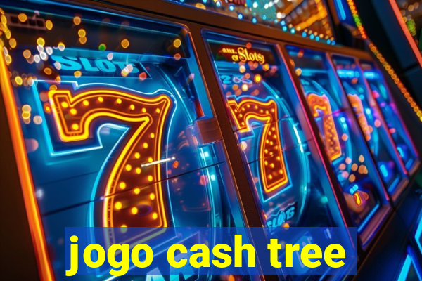 jogo cash tree