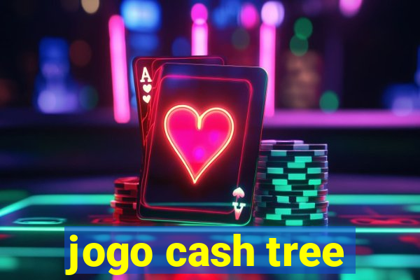 jogo cash tree