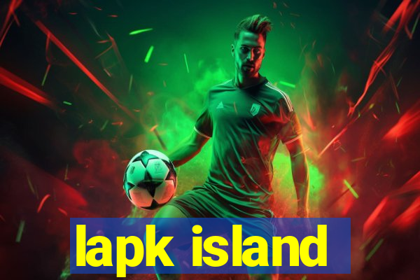 lapk island