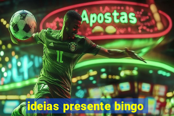 ideias presente bingo