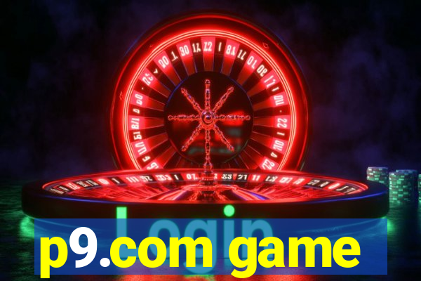 p9.com game