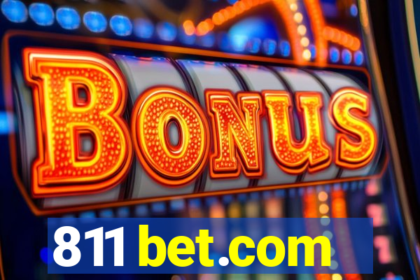 811 bet.com