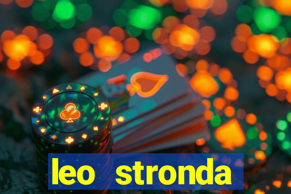 leo stronda terminou com greicy santos