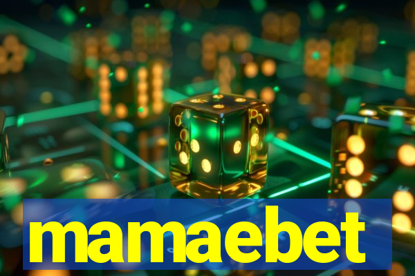 mamaebet