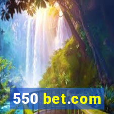 550 bet.com