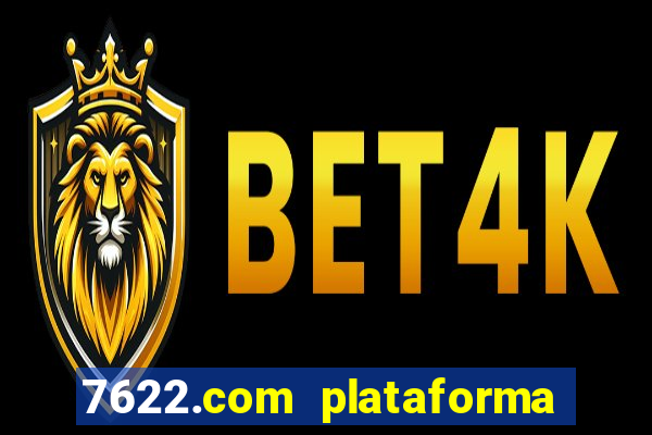 7622.com plataforma de jogos