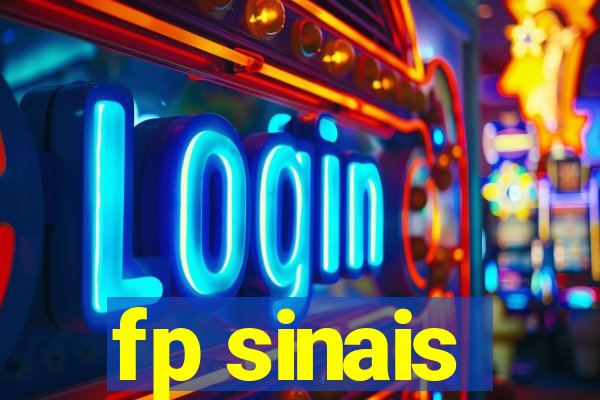 fp sinais