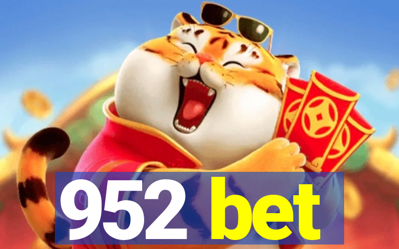 952 bet