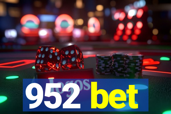 952 bet