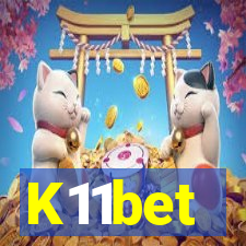 K11bet