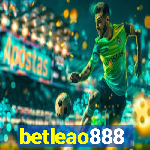 betleao888