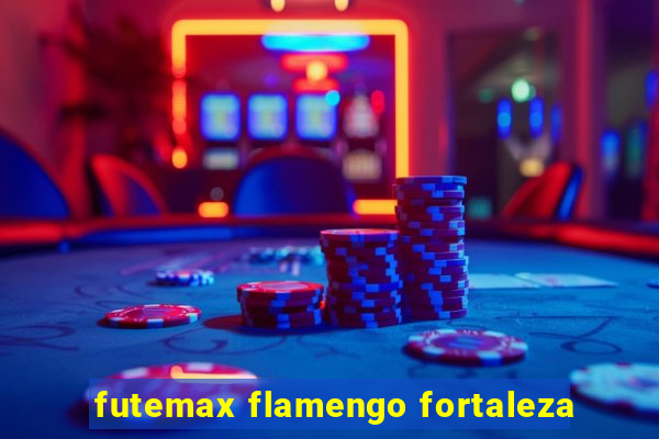 futemax flamengo fortaleza