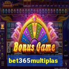 bet365multiplas