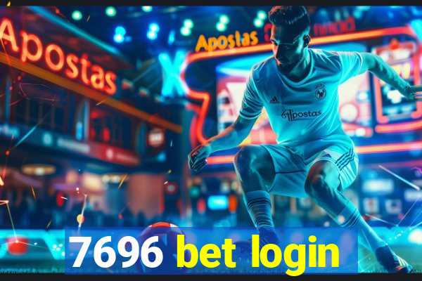 7696 bet login