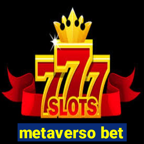 metaverso bet