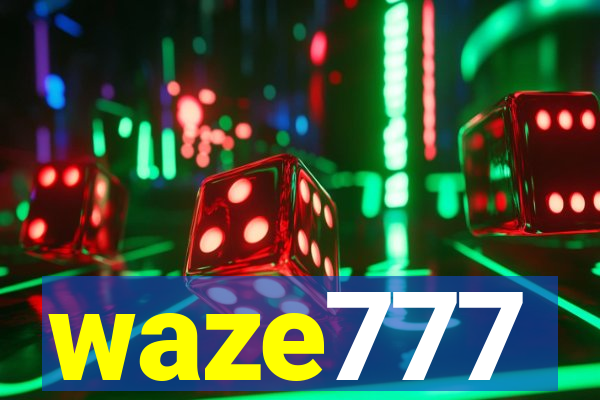 waze777