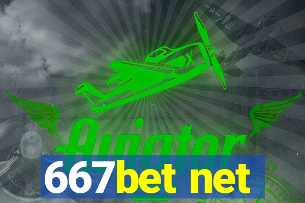 667bet net